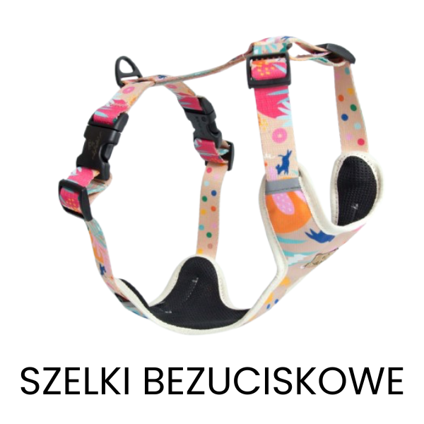 Szelki bezuciskowe dla psa